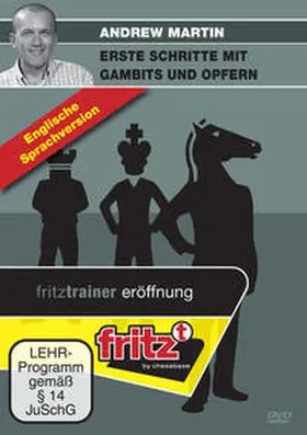 Martin |  Erste Schritte mit Gambits und Opfern | Sonstiges |  Sack Fachmedien