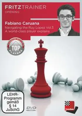 Caruana |  Navigating the Ruy Lopez Vol. 3 A world-class player explains | Sonstiges |  Sack Fachmedien