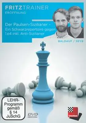 Baldauf / Seyb |  Der Paulsen-Sizilianer - Ein Schwarzrepertoire gegen 1.e4 inkl. Anti-Sizilianer | Sonstiges |  Sack Fachmedien