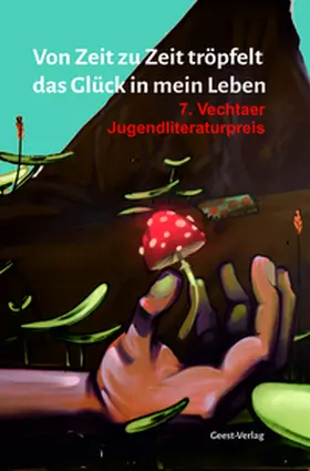 Bröcker / Büngen / Hedtfeld |  Von Zeit zu Zeit tröpfelt das Glück in mein Leben | Buch |  Sack Fachmedien