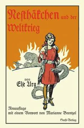 Ury |  Nesthäkchen und der Weltkrieg | Buch |  Sack Fachmedien