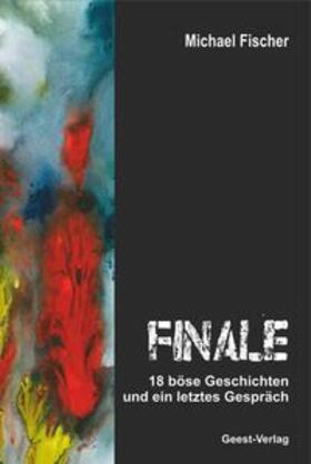 Fischer | FINALE | Buch | 978-3-86685-508-3 | sack.de