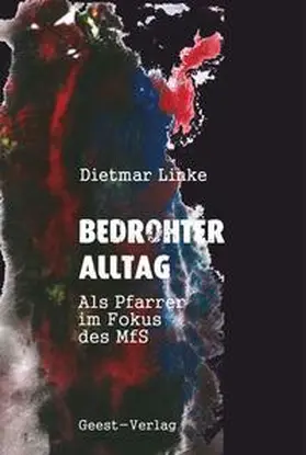 Linke |  Bedrohter Alltag | Buch |  Sack Fachmedien
