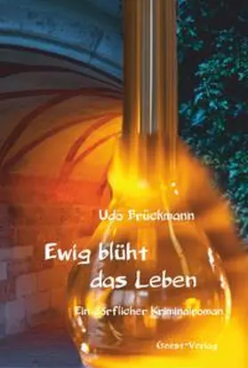 Brückmann |  Ewig blüht das Leben | Buch |  Sack Fachmedien