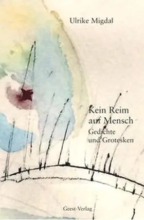 Migdal |  Kein Reim auf Mensch | Buch |  Sack Fachmedien