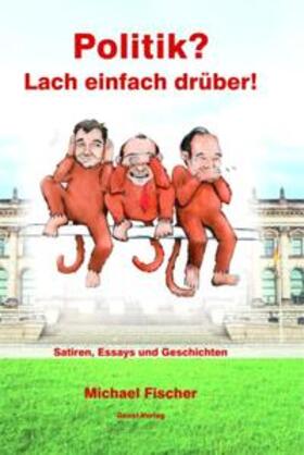 Fischer |  Fischer, M: Politik? | Buch |  Sack Fachmedien