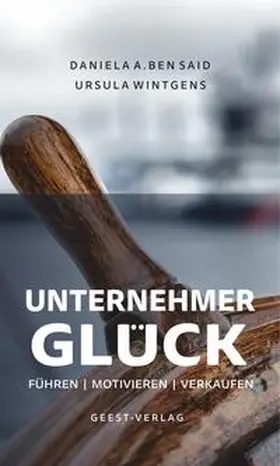 Ben Said / Wintgens |  Unternehmerglück | Buch |  Sack Fachmedien