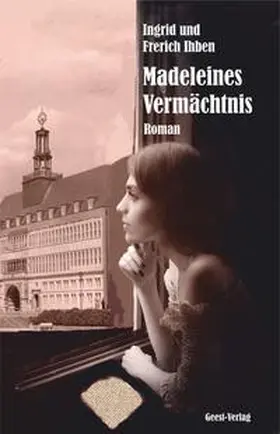 Ihben |  Madeleines Vermächtnis | Buch |  Sack Fachmedien