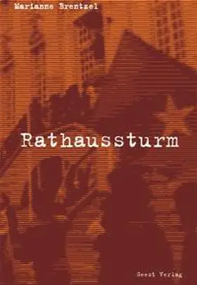Brentzel |  Rathaussturm | Buch |  Sack Fachmedien