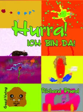 Pfund |  Hurra! ICH BIN DA! | Buch |  Sack Fachmedien