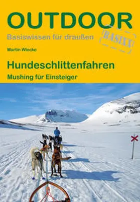 Wlecke |  Hundeschlittenfahren | Buch |  Sack Fachmedien