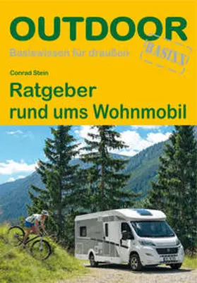 Stein |  Ratgeber rund ums Wohnmobil | Buch |  Sack Fachmedien
