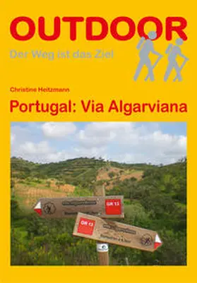 Heitzmann |  Portugal Spanien: Via Algarviana | Buch |  Sack Fachmedien
