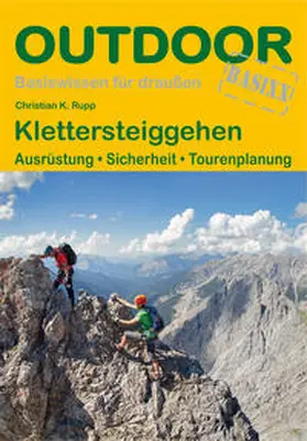 Rupp |  Klettersteiggehen | Buch |  Sack Fachmedien