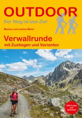Meier |  Verwallrunde mit Zustiegen und Varianten | Buch |  Sack Fachmedien