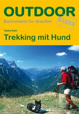 Kühr |  Trekking mit Hund | Buch |  Sack Fachmedien