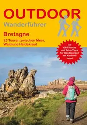 Holler |  Bretagne 25 Touren zwischen Meer, Wald und Heidekraut | Buch |  Sack Fachmedien