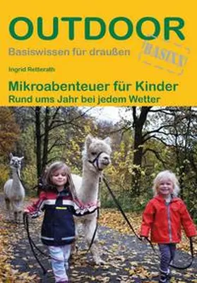 Retterath |  Mikroabenteuer für Kinder | Buch |  Sack Fachmedien