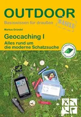 Gründel |  Geocaching I | Buch |  Sack Fachmedien