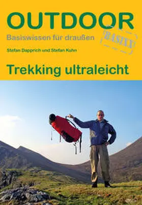 Dapprich / Kuhn |  Trekking ultraleicht | Buch |  Sack Fachmedien