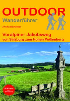 Wollweber |  Voralpiner Jakobsweg | Buch |  Sack Fachmedien