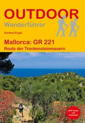 Engel |  Mallorca GR 221 | Buch |  Sack Fachmedien