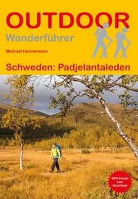 Hennemann |  Schweden: Padjelantaleden | Buch |  Sack Fachmedien