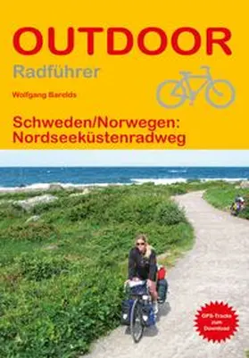 Barelds |  Schweden/Norwegen: Nordseeküstenradweg | Buch |  Sack Fachmedien