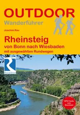 Rau |  Rheinsteig von Bonn nach Wiesbaden | Buch |  Sack Fachmedien