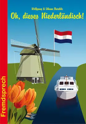 Barelds |  Oh, dieses Niederländisch! | Buch |  Sack Fachmedien