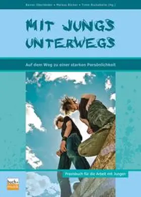 Oberländer / Röcker / Ruckaberle |  Mit Jungs unterwegs | Buch |  Sack Fachmedien