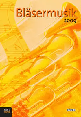 Nonnenmann |  Bläsermusik 2009 | Buch |  Sack Fachmedien
