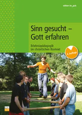 Grosser / Lohrer / Oberländer |  Sinn gesucht - Gott erfahren | Buch |  Sack Fachmedien