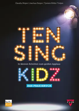 Meyer / Dreyer / Kittler-Tietjen |  TEN SING KIDZ | eBook | Sack Fachmedien