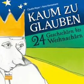 Meyer / Hannemann |  Kaum zu glauben | Buch |  Sack Fachmedien