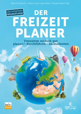 Knublauch / Leng / Müller |  Der Freizeitplaner | eBook | Sack Fachmedien