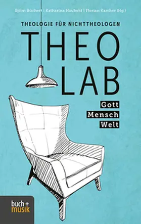 Büchert / Haubold / Karcher |  TheoLab | Buch |  Sack Fachmedien