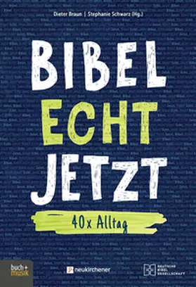 Braun / Schwarz | Bibel Echt Jetzt | Buch | 978-3-86687-288-2 | sack.de