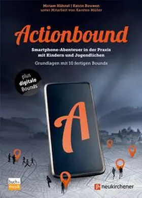 Hähnel / Rouwen | Actionbound | Buch | 978-3-86687-302-5 | www.sack.de