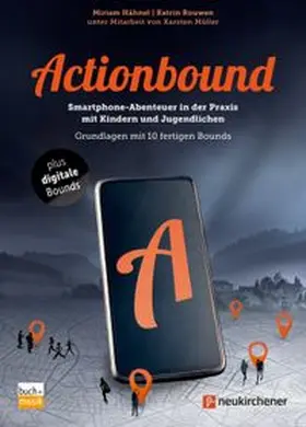 Hähnel / Rouwen | Actionbound | E-Book | www.sack.de