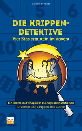 Brenner | Die Krippen-Detektive | E-Book | sack.de