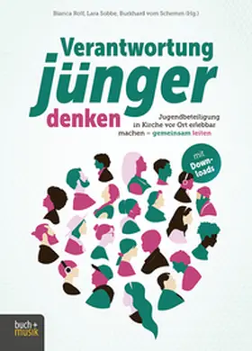 Rolf / Sobbe / vom Schemm | Verantwortung jünger denken | Buch | 978-3-86687-419-0 | www.sack.de