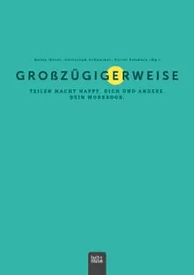 Härer / Schneider / Schwarz | Großzügigerweise | E-Book | www.sack.de