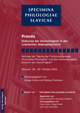 Kuße / Plotnikov |  Pravda. Diskurse der Gerechtigkeit in der russischen Ideengeschichte | Buch |  Sack Fachmedien