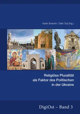 Boeckh / Turi |  Religiöse Pluralität als Faktor des Politischen in der Ukraine | Buch |  Sack Fachmedien