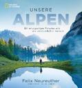 Neureuther / Ruhland |  Unsere Alpen | eBook | Sack Fachmedien