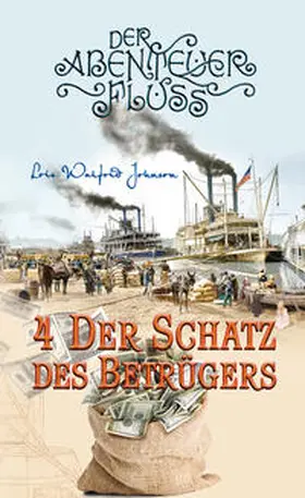 Walfrid Johnson |  Der Schatz des Betrügers | Buch |  Sack Fachmedien