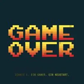 K. |  Game Over | Buch |  Sack Fachmedien