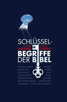 Gooding / Lennox |  Schlüsselbegriffe der Bibel | Buch |  Sack Fachmedien