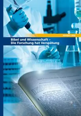 Liebi |  Bibel und Wissenschaft | Buch |  Sack Fachmedien